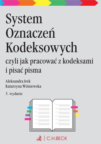 System Oznaczeń Kodeksowych, czyli jak pracować z kodeksami i pisać pisma