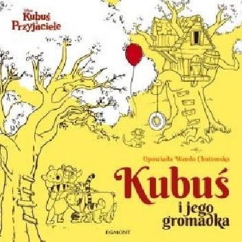 Kubuś i jego gromadka