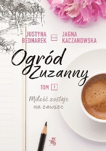 Miłość zostaje na zawsze