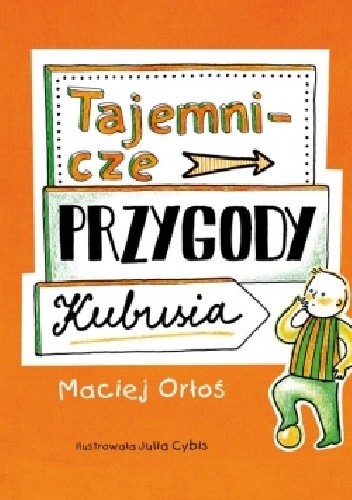 Tajemnicze przygody Kubusia