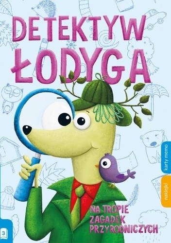 Detektyw Łodyga. Na tropie zagadek przyrodniczych