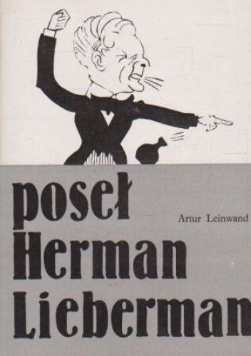 Poseł Herman Lieberman