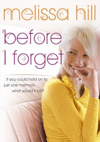 Before I Forget