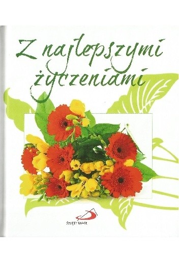 Z najlepszymi życzeniami