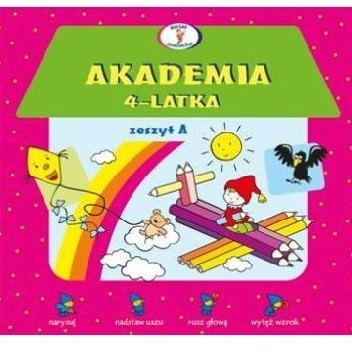 Akademia 4-latka. zeszyt A