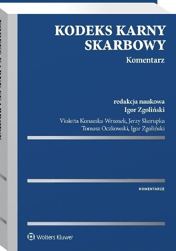 Kodeks karny skarbowy. Komentarz