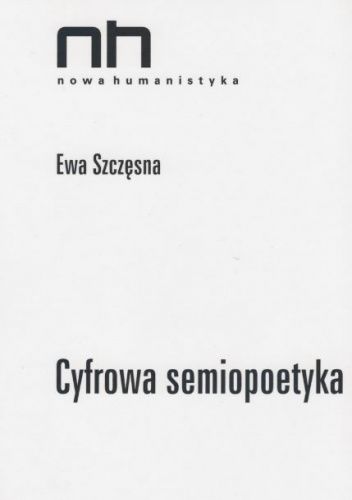 Cyfrowa semiopoetyka