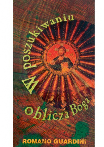 W poszukiwaniu oblicza Boga