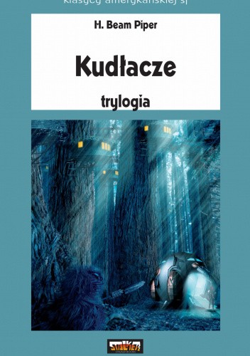Kudłacze. Trylogia
