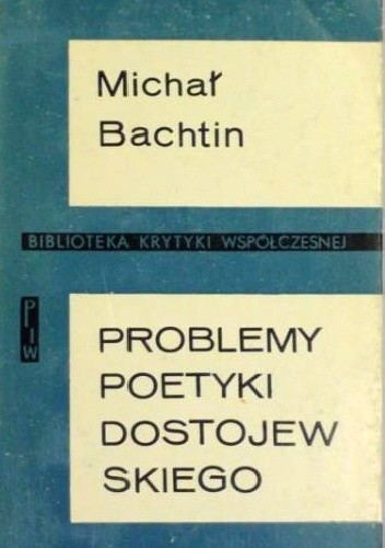 Problemy poetyki Dostojewskiego