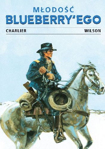 Młodość Blueberry'ego. Tom 2