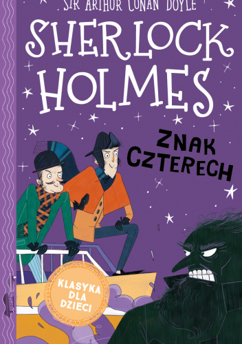 Sherlock Holmes. Znak czterech.