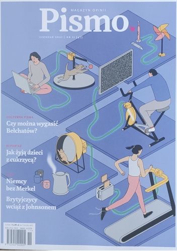 Pismo. Magazyn opinii nr 11 (47) 2021
