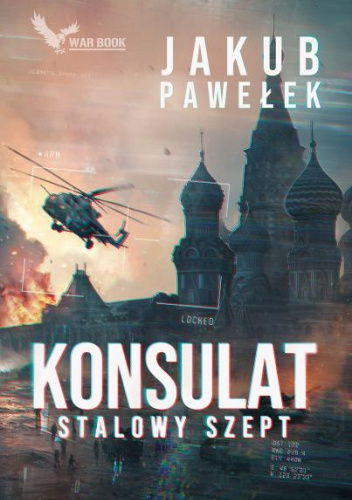 Konsulat. Stalowy szept.