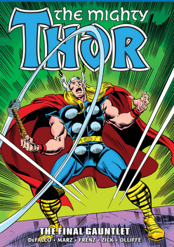 Thor Epic Collection. The Final Gauntlet