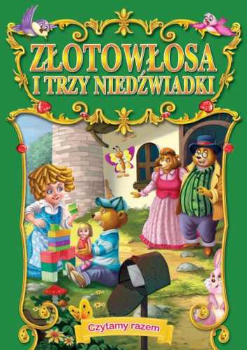 Czytamy Razem Złotowłosa i trzy niedźwiadki