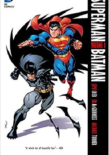 Superman/Batman Volume 1: Public Enemies