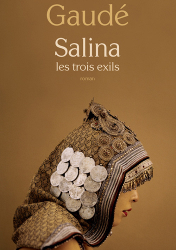 Salina. Les trois exils