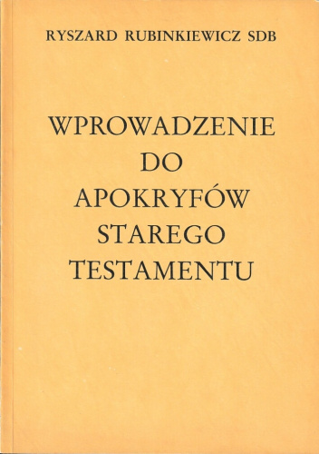 Wprowadzenie do Apokryfów Starego Testamentu