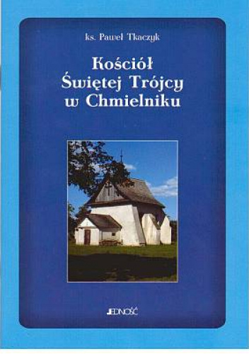 Kościół Świętej Trójcy w Chmielniku