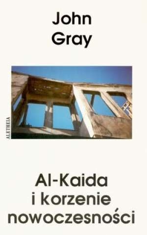 Al-Kaida i korzenie nowocześności