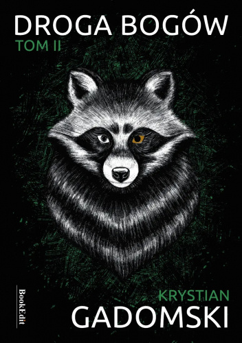 Droga bogów. Tom II