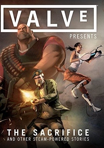 Valve Presents Volume 1: The Sacrifice and Other Steam-Powered Stories