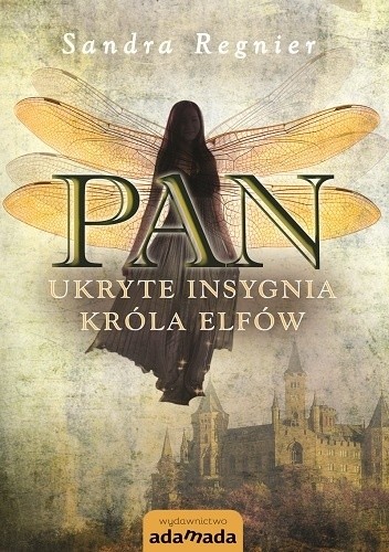 Pan. Ukryte insygnia króla elfów