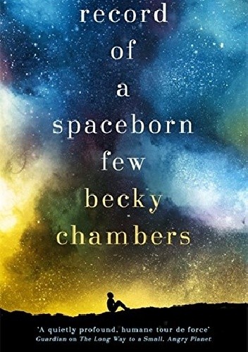 Record of a Spaceborn Few