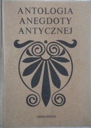 Antologia anegdoty antycznej