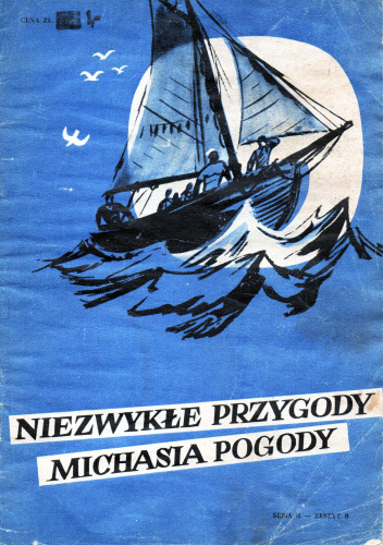 Niezwykłe przygody Michasia Pogody seria II cz.8