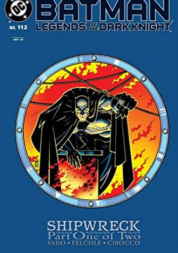 Legends of the Dark Knight #112