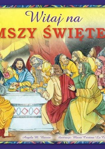 Witaj na Mszy Świętej