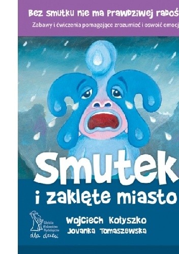 Smutek i zaklęte miasto