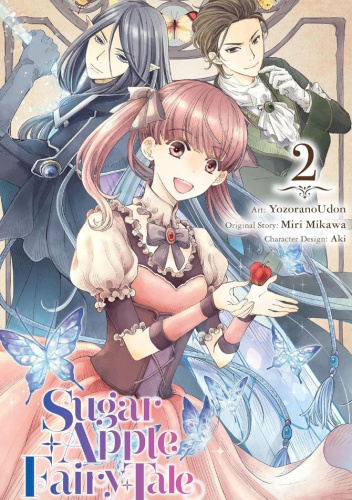 Sugar Apple Fairy Tale, Vol. 2 (Manga)