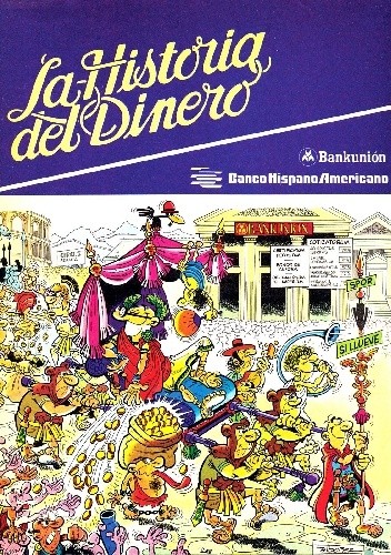 La Historia del Dinero