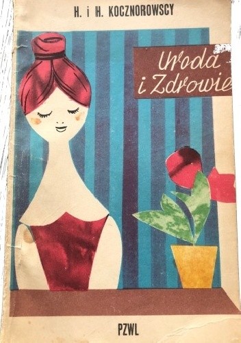 Uroda i zdrowie