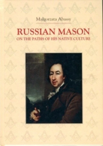 Russian Mason on the Paths of his Native Culture. The Case Study of Nicolas Novikov