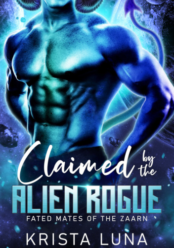 Claimed by the Alien Rogue