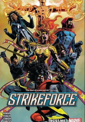 Strikeforce Vol. 1: Trust Me