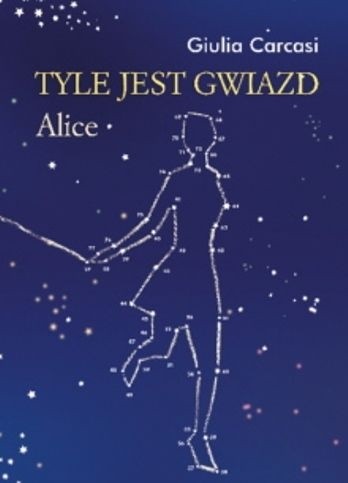 Tyle jest gwiazd. Alice