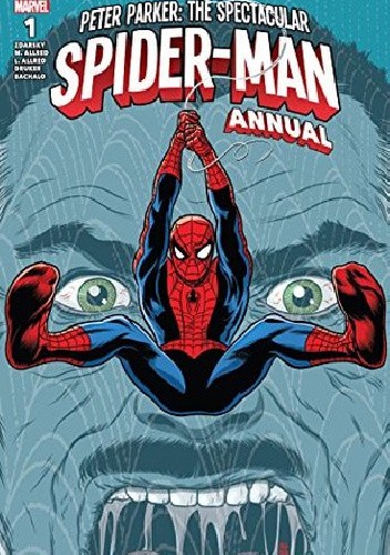 Peter Parker: The Spectacular Spider-Man Annual #1