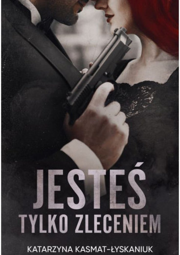 Jesteś tylko zleceniem