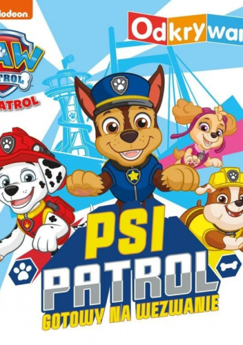 Psi Patrol gotowy na wezwanie