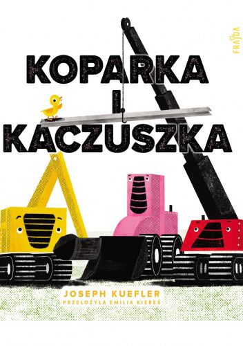 Koparka i kaczuszka