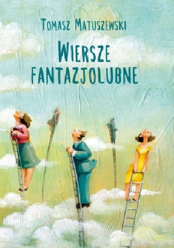Wiersze fantazjolubne