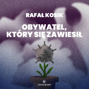 Obywatel, który się zawiesił