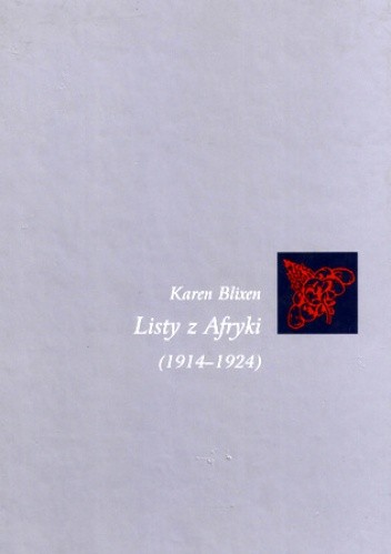 Listy z Afryki (1914-1924)