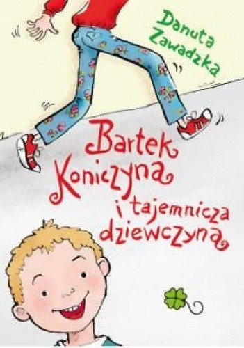 Bartek Koniczyna i tajemnicza dziewczyna