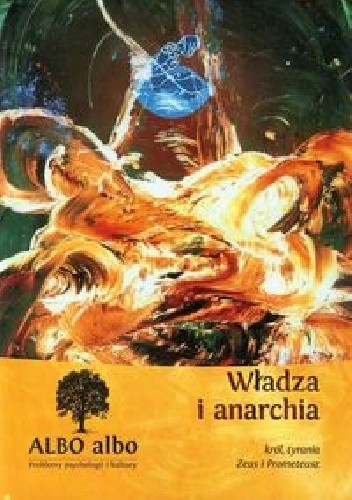 Albo albo Władza i anarchia